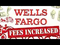 Wells Fargo Checking Account Fees Increased What Changed How to Avoid Them