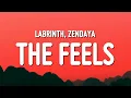 Download Lagu Labrinth - The Feels (Lyrics)