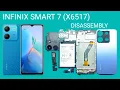 Infinix Smart 7 Disassembly Teardown Screen or Display Replacement Repair.