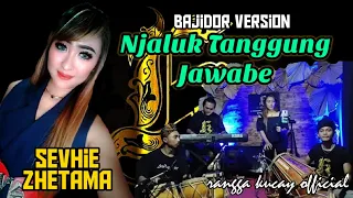 Download TARLING - NJALUK TANGGUNG JAWABE - BAJIDOR VERSION - VOC : SEVHIE ZHETAMA MP3