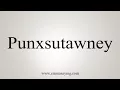 How To Say Punxsutawney