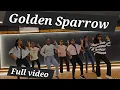Download Lagu Golden Sparrow Full Video Song | #goldensparrow #dance #reels #instagram #youtubeshorts #trending