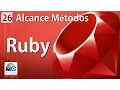 Ruby Tutorial 26 - Alcance de los Metodos