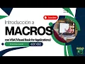 Introduccion a Macros con VBA en Excel Automatiza tus Tareas Programar en Visual Basic con BDC