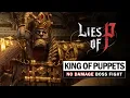 Lagu Lies of P - King of Puppets Boss Fight (No Damage)