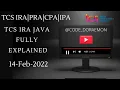 FULLY EXPLAINED TCS IRA JAVA 14TH FEB QUESTION AND SOLUTION TCS PRA TCS CPA TCS OPA TCS IPL TCS DCA