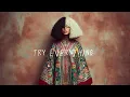 Download Lagu Sia - Try Everything
