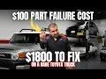 100 Part Failure Cost 1800 To Fix On a Rare Toyota Truck