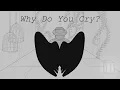 Download Lagu Why Do You Cry? || QSMP Animatic MP3