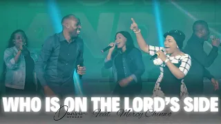 who is on the lords side dunsin oyekan ft mercy chinwo dunsinoyekan praise