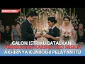 Download Lagu CALON ISTRIKU MEMBATALKAN PERNIKAHAN HANYA KARENA AKU MISKIN, AKHIRNYA KUNIKAHI PELAYAN DI ACARA ITU