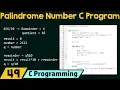 Special Programs in C Check If The Number Is Palindrome Number
