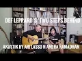 Download Lagu Doin cover of the Def Leppard song ‘two steps behind’ with Andra Ramadhan