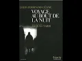 L.F.Céline - Voyage au bout de la nuit (D.Podalydès) - EXTRAIT