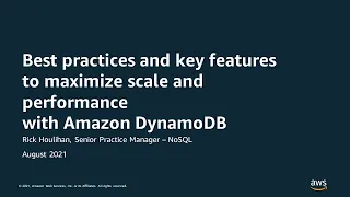 Best practices to maximize scale and performance with Amazon DynamoDB - AWS Virtual Workshop