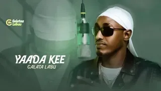Galata Labu YAADA KEE New Ethiopian Oromo Music 2025 Offical Video 