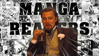 Every Manga Reader Ever