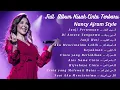 Full Album Kisah Cinta Terbaru | Nancy Ajram Style 
