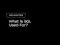 Data Analytics What is SQL Used For
