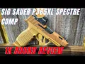 Sig P365XL Spectre Comp 1K Round Review