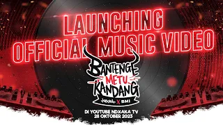 launching official music video bantenge metu kandang