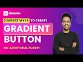 How to Create Gradient Button in Elementor 2 SUPER EASY METHODS
