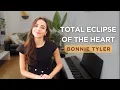 Total Eclipse of the Heart, Bonnie Tyler | Piano Cover and Piano Sheet Music