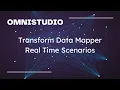 Omnistudio Transform Data Mapper Real Time Scenarios Salesforce Omnistudio