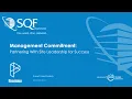Management Commitment Partnering With Site Leadership for Success