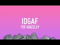 Download Lagu Tee Grizzley - IDGAF (Lyrics) ft. Chris Brown \u0026 Mariah The Scientist