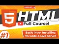 HTML Full Course Basic Intro Installing VS Code Live Server