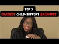 Top 5 CRAZY Child Support Plans That Failed