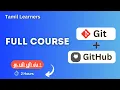 Git GitHub Full Course in Tamil Complete Tutorial for Beginners