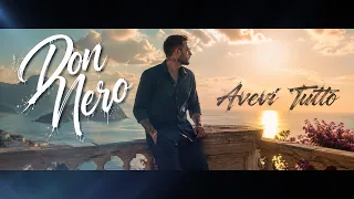 Don Nero - Avevi Tutto