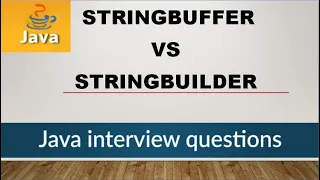 Difference between StringBuffer and StringBuilder