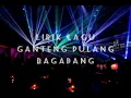 Lagu Acara_ Lirik Ganteng Pulang Bagadang