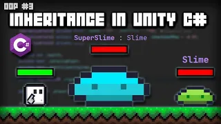 Inheritance Explained in Unity C OOP Tutorial Series
