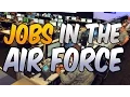 How To Get Your Job in The Air Force United States Air Force