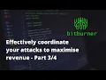 Effectively coordinate attacks to maximise revenue - P