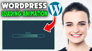 How to Add a Loading Animation to WordPress page 2026 Update