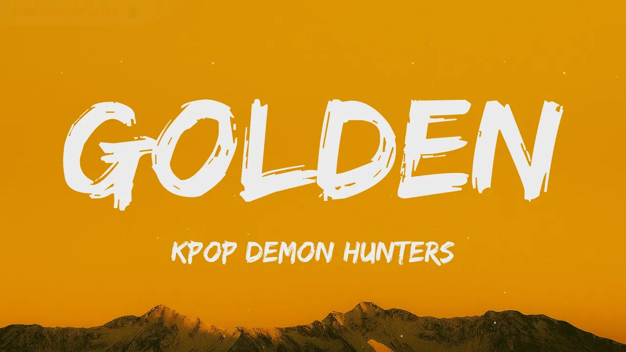 Huntrix - Golden (Lyrics) KPop Demon Hunters ft. EJAE, AUDREY NUNA, REI AMI