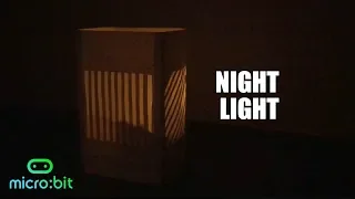 Create a Night Light Using Micro bit s Light Sensor