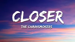 The Chainsmokers - Closer (Lyrics) ft. Halsey