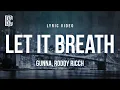 Lagu Gunna feat. Roddy Ricch - Let It Breath | Lyrics