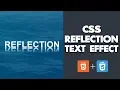 CSS Text Reflection Effect - CSS Text Effect