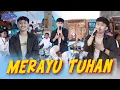 Download Lagu Danuarta - MERAYU TUHAN - Aku Coba Merayu Tuhanku - AMBYAR EVERYWHERE