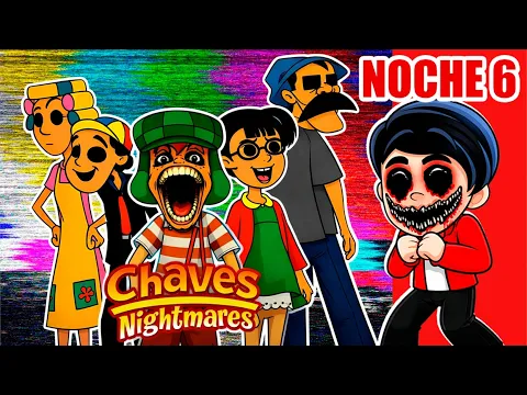 Video Thumbnail: 5 NOCHES EN LA VECINDAD DEL CHAVO | CHAVES NIGHTMARES JUEGO COMPLETO | Karim Juega