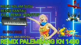 Download REMIX PALEMBANG/REMIX KOLAM Susu \\REMIX Rantau\\TErbaru2022 MP3