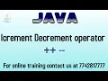 Increment and Decrement Operators in Java