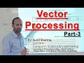 Vector Processing Part-3 Computer System Organization Computer Architecture Sunil Sharma